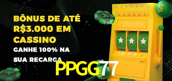PPGG77 melhor bônus de depósito